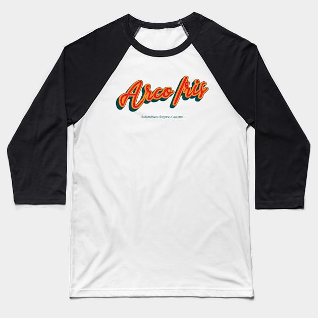 Arco Iris Baseball T-Shirt by PowelCastStudio